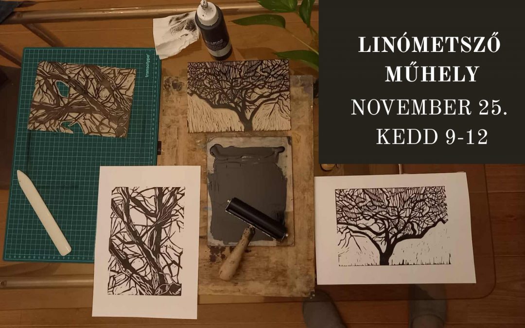 LINÓMETSZŐ MŰHELY novemberi foglalkozása